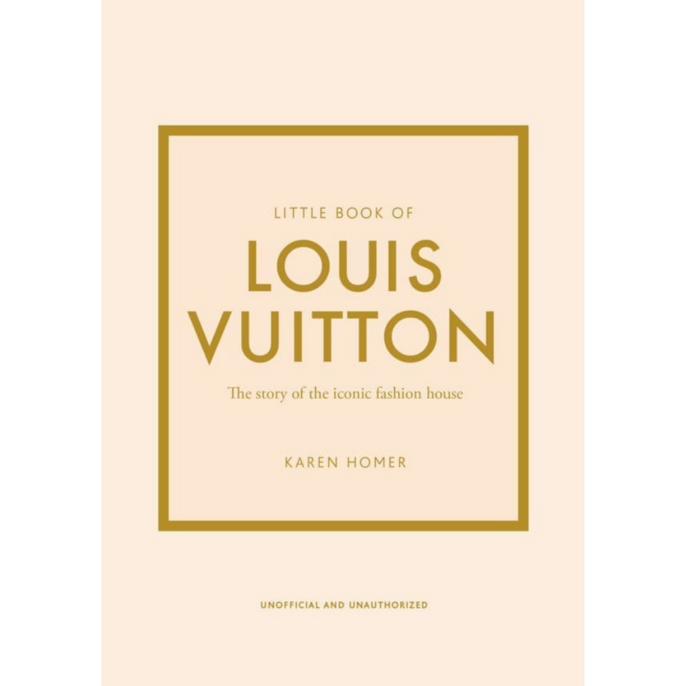 LITTLE BOOK OF LOUIS VUITTON